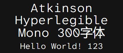 Atkinson-Hyperlegible-Mono-300