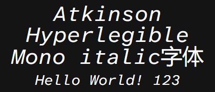 Atkinson-Hyperlegible-Mono-italic