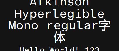 Atkinson-Hyperlegible-Mono-regular