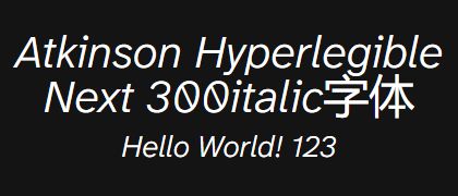 Atkinson-Hyperlegible-Next-300italic