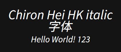 Chiron-Hei-HK-italic