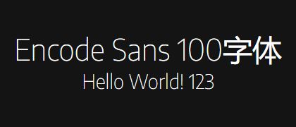 Encode-Sans-100
