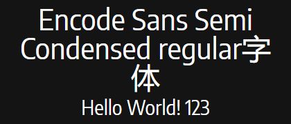 Encode-Sans-Semi-Condensed-regular
