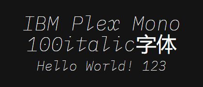 IBM-Plex-Mono-100italic