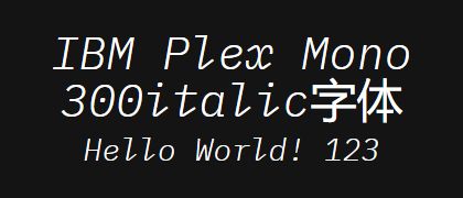 IBM-Plex-Mono-300italic