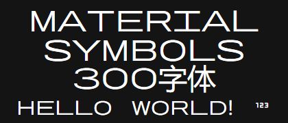 Material-Symbols-300
