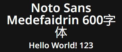 Noto-Sans-Medefaidrin-600