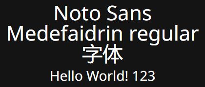 Noto-Sans-Medefaidrin-regular