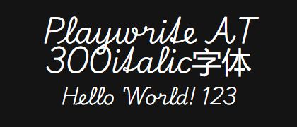 Playwrite-AT-300italic