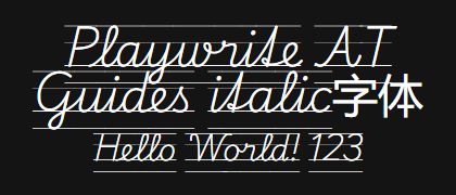 Playwrite-AT-Guides-italic