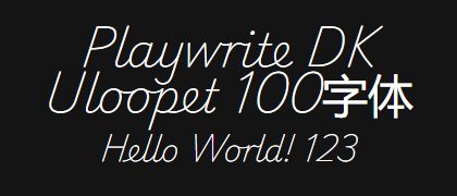 Playwrite-DK-Uloopet-100