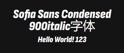 Sofia-Sans-Condensed-900italic